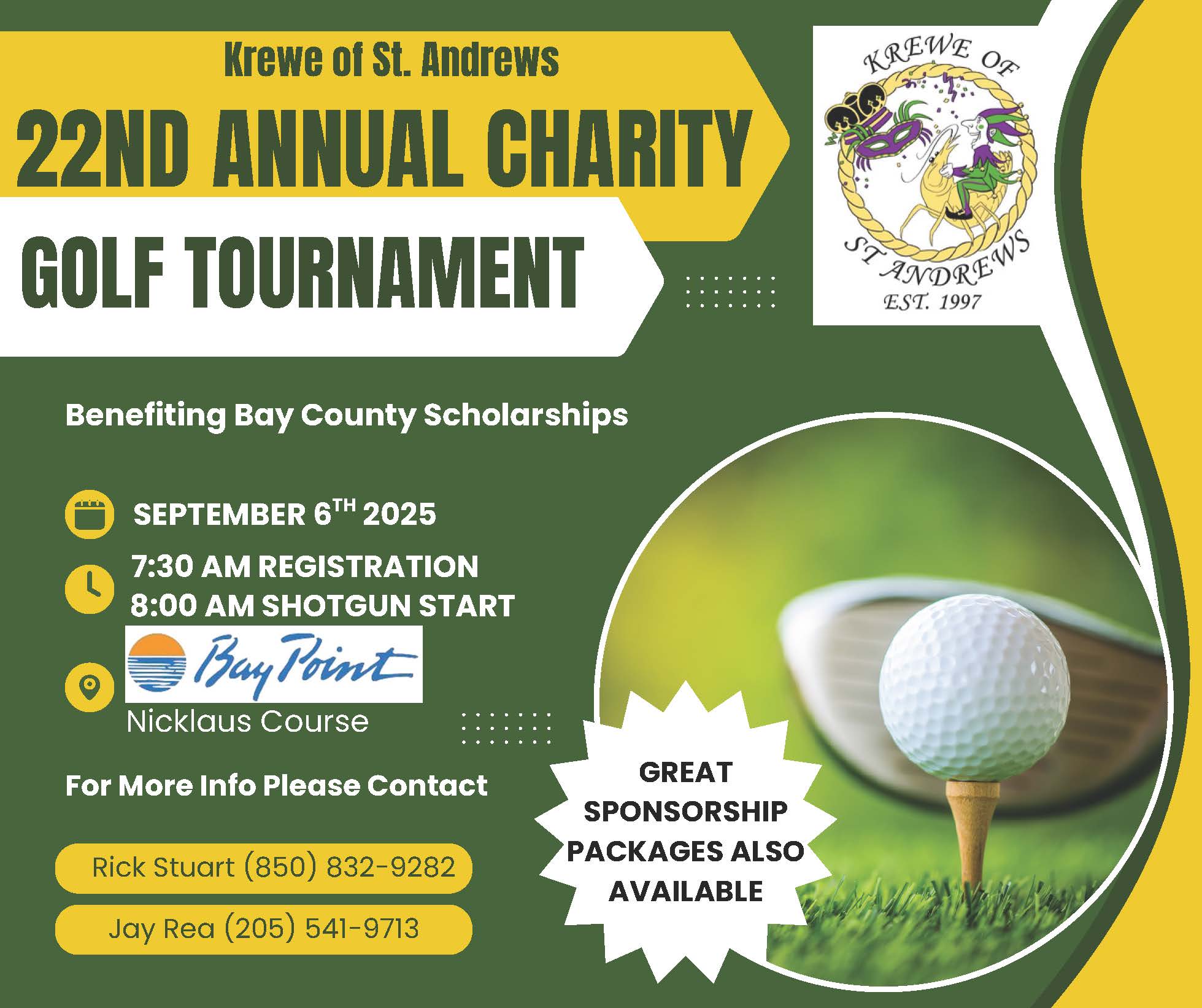 The Krewe of Saint Andrews 22nd Annual Scholarship Golf Tournament